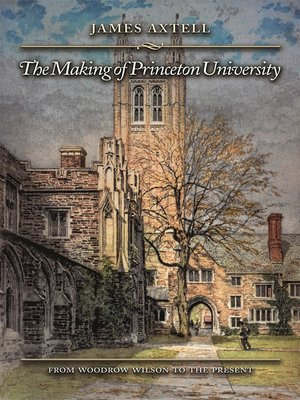 cover image of The Making of Princeton University